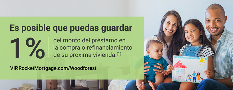 Es posible que puedas guardar 1% del monto del prestamo en la compra o refinanciamiento de su proxima vivienda.(1) VIP.RocketMortgage.com/ForestNational